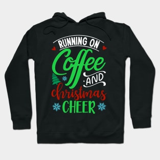 Coffee and Cheer Hoodie